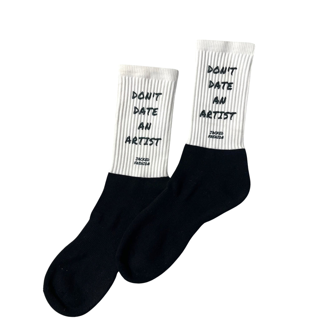 Don't Date An Artist Socks