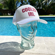 Load image into Gallery viewer, Cooler IRL Trucker Hat