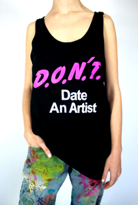 Don't Date An Artist Tank